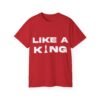 Like A King Tee