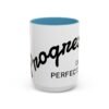 10647677652263436482_2048-1.jpeg Accent Coffee Mug — Progress Over Perfection Motivational Ceramic Mug