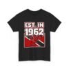 4933256898877526989_2048.jpeg Est. in 1962 Trini T-Shirt