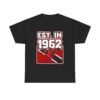 8363742500065152213_2048.jpeg Est. in 1962 Trini T-Shirt