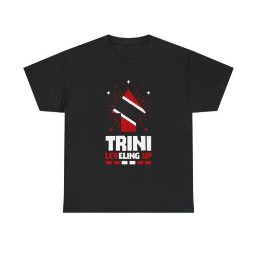 Trini Leveling Up T-Shirt — Trinidad Pride Graphic Tee